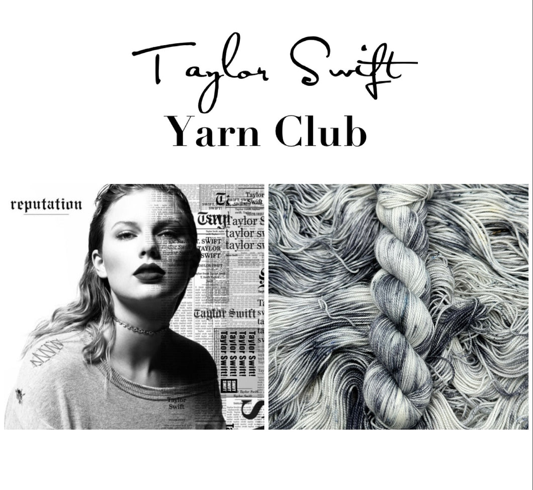 Taylor Swift Yarn Club l Reputation