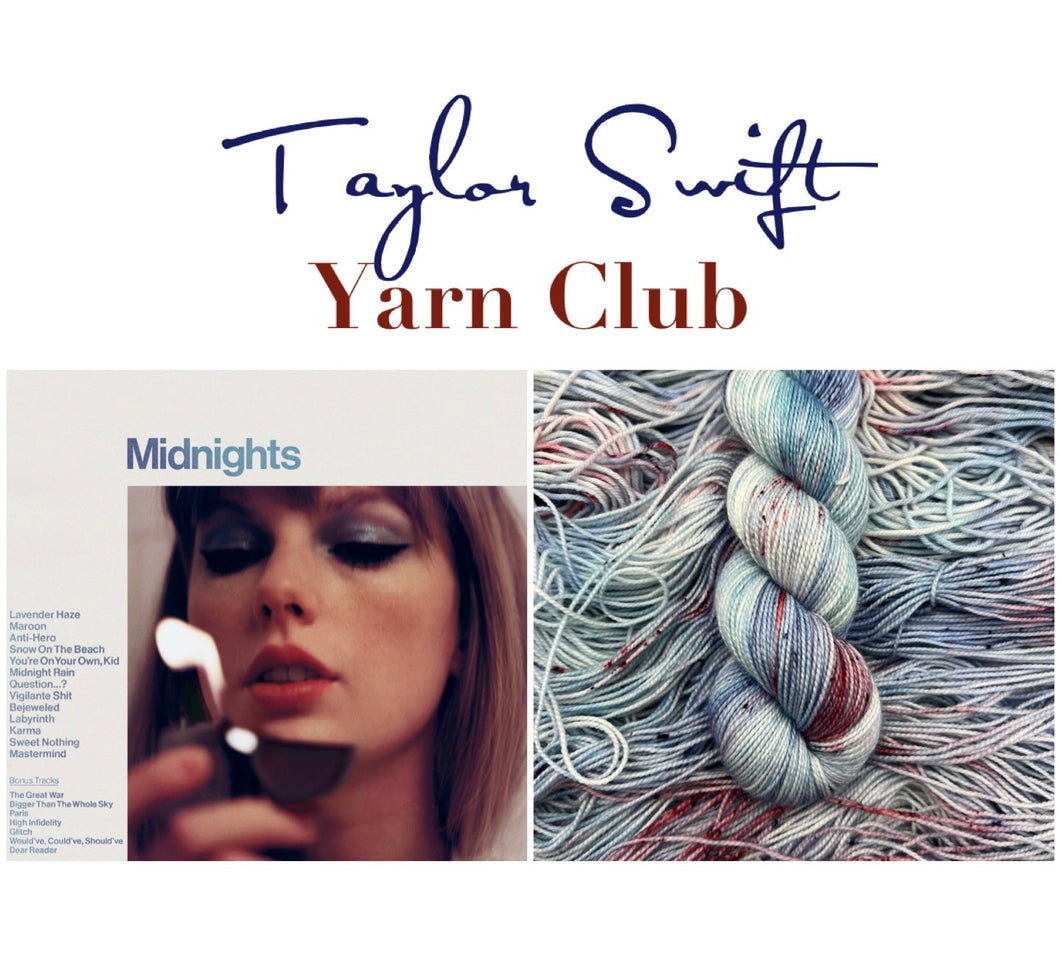 Taylor Swift Yarn Club l Midnights